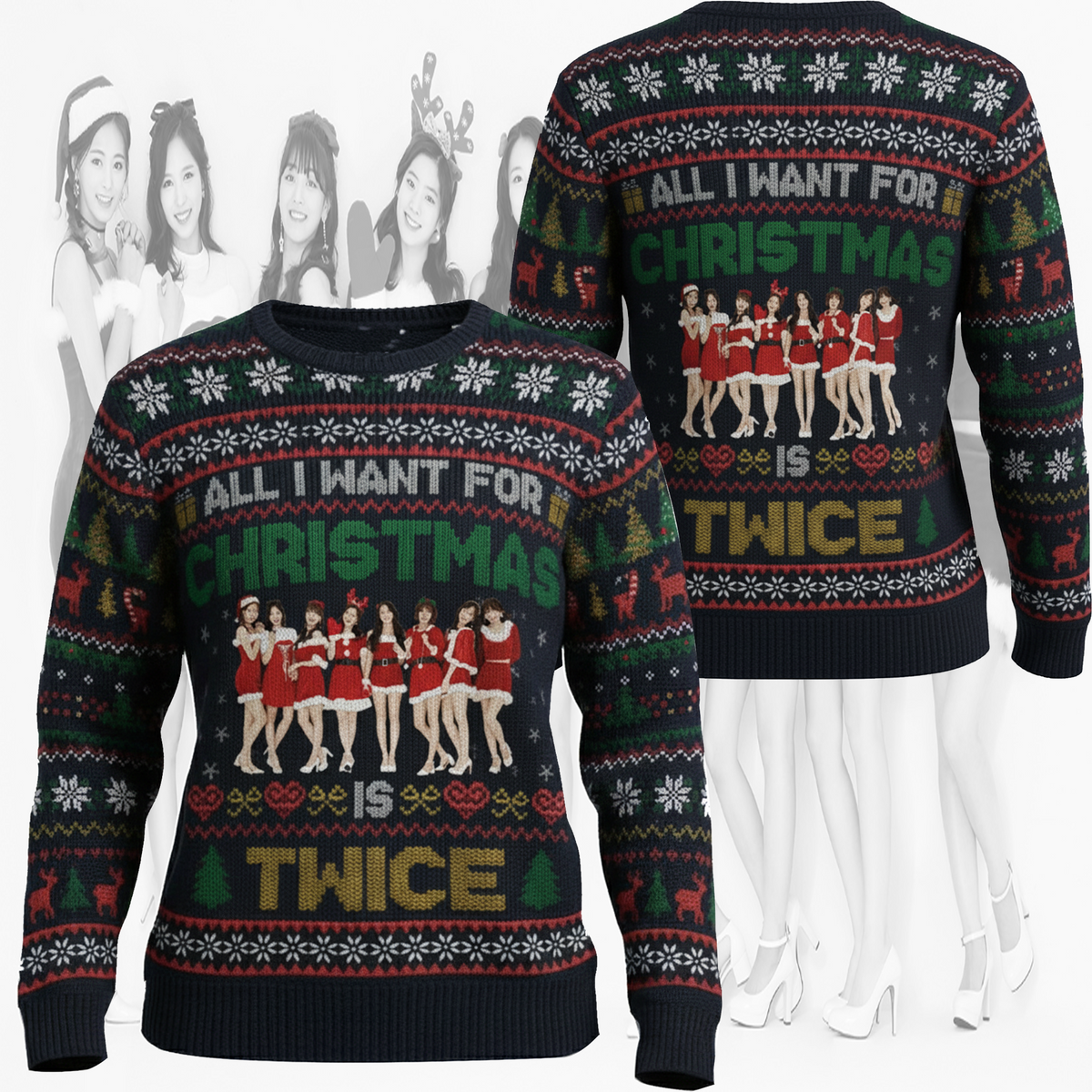 All I Want For Christmas Is Twice Ugly Sweater